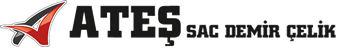 Ateş Sac Iron and Steel Industry and Trade Inc.