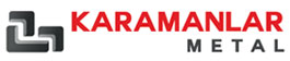Karamanlar Metal Nak. Ins. Singing. Trade LLC.