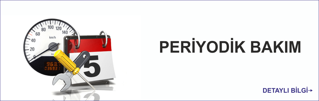 PERİYODİK BAKIM
