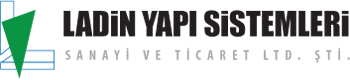 Ladin Yapi Sistemleri San. and Tic. Ltd. Sti.