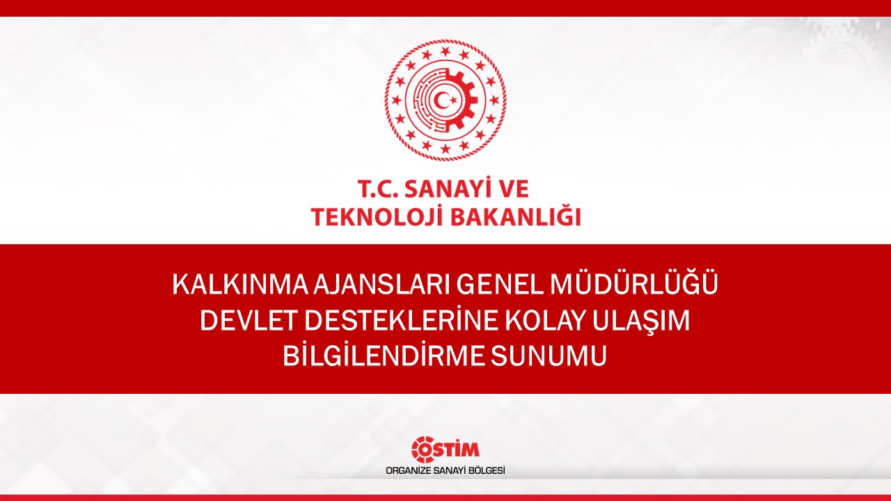 Devlet Desteklerine Kolay Ulaşım Bilgilendirme Sunumu